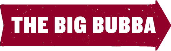 The Big BUBBA burger